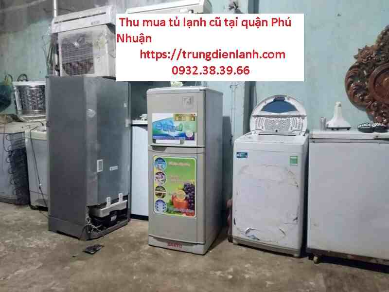 Thu mua tủ lạnh cũ tại Phú Nhuận