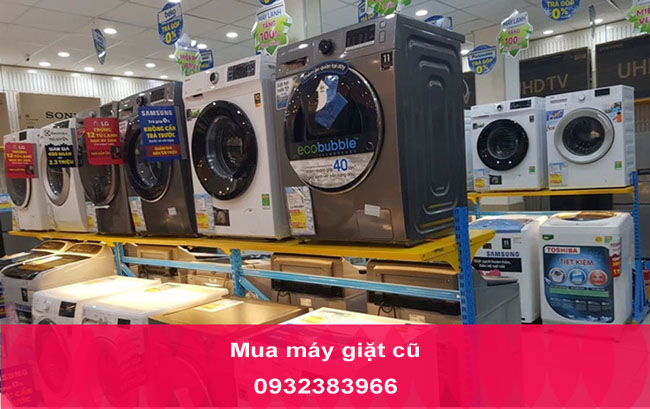 Mua máy giặt cũ quận Cầu Giấy - Hà Nội giá cao