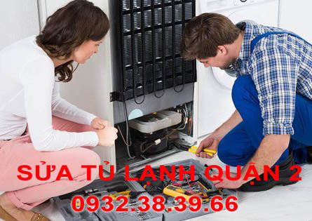 Sửa tủ lạnh tại quận 2